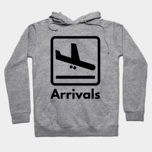 Arrivals Airport Sign Hoodie